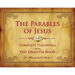 The Parables of Jesus: Complete Teachings from the Urantia Book