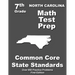 North Carolina 7th Grade Math Test Prep: Common Core Learning Standards