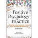 Positive Psychology in Practice: Promoting Human Flourishing in Work, Health, Education, and Everyday Life