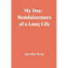 My Day: Reminiscences of a Long Life