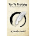 Tao Te Teaching: The Way of The Masterful Teacher