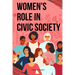 Women's Role in Civic Society