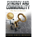 Synergy And Commonality: The Key to Success
