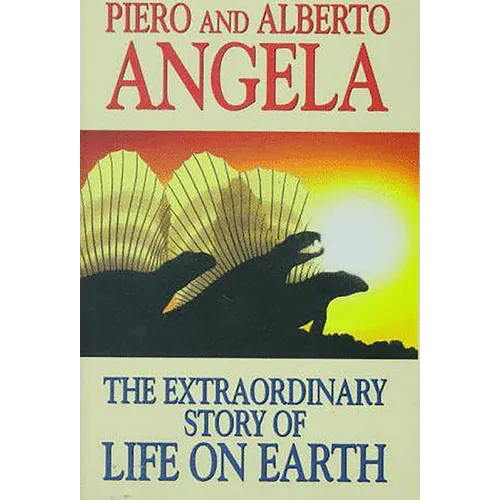 Extraordinary Story of Life on Earth