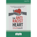 The Antiracist Heart: A Self-Compassion and Activism Handbook (16pt Large Print Edition)