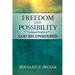 Freedom and Possibility: God Reconsidered