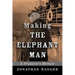 Making The Elephant Man: A Producer's Memoir