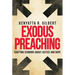 Exodus Preaching: Crafting Sermons about Justice and Hope