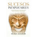 Sucesos Inexplicables: Casos de la Historia sin Explicación que han Dejado Confundidos a todo el Mundo