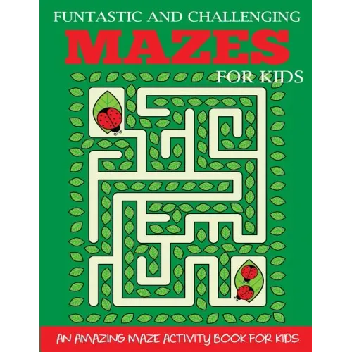 Funtastic and Challenging Mazes for Kids