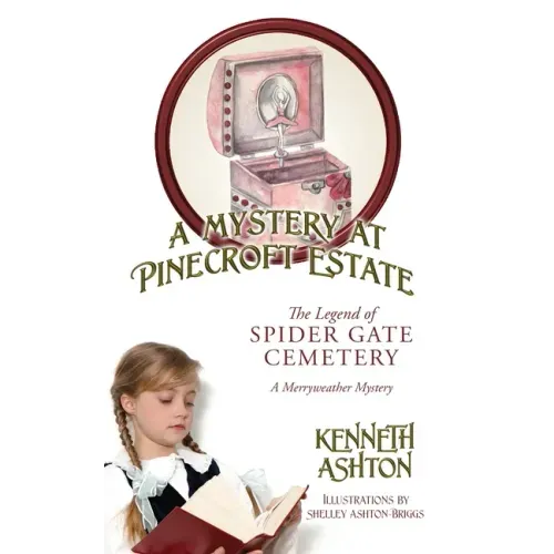 A Mystery at Pinecroft Estate: The Legend of Spider Gate Cemetery