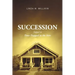 Succession: Sequel to: Time-Trapped in the Attic