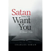 Satan Does Not Want You to Read This