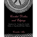 Crochet Doilies and Edgings: Directions for Twenty Four Crochet Doilies in Very Beautiful Patterns