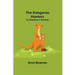 The Kangaroo Hunters Or, Adventures in the Bush