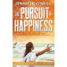 The Pursuit of Happiness: 21 Spiritual Rules to Success