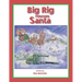 Big Rig Rescues Santa