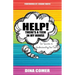 Help! There's a Teen in My House: Six Secrets to Understanding Your Teen