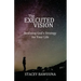 The Executed Vision