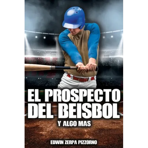 El Prospecto del Beisbol: y algo mas.