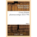Cours d'Étude Pharmaceutique. Tome 2