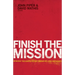 Finish the Mission: Bringing the Gospel to the Unreached and Unengaged