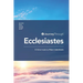 Journey Through Ecclesiastes: 30 Biblical Insights