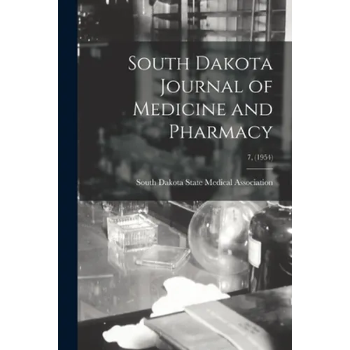 South Dakota Journal of Medicine and Pharmacy; 7, (1954)