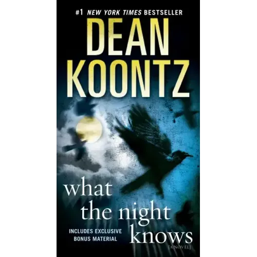 What the Night Knows
