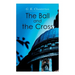 The Ball and the Cross
