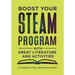Boost Your STEAM Program With Great Literature and Activities