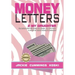 Money Letters 2 My Daughter