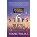 6 Steps to Total Self-Healing: The Inner Bonding Process