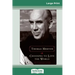 Choosing to Love the World: On Contemplation (16pt Large Print Edition)