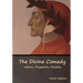 The Divine Comedy: Inferno, Purgatorio, Paradiso