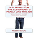 If It Wasn't for the Customers I'd Really Like This Job: Stop Angry, Hostile Customers Cold While Remaining Professional, Stress Free, Efficient and C