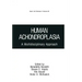 Human Achondroplasia: A Multidisciplinary Approach