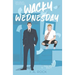 Wacky Wednesday