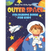 Outer Space Colouring Book for Kids Ages 4-8: Fun, and Educational Space Coloring Books with Planets, Rocket Ships, Astronauts, Aliens & More!