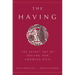 The Having: The Secret Art of Feeling and Growing Rich