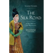 The Silk Road: A New History with Documents