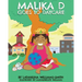 Malika D Goes to Daycare