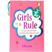 Girls Rule: A Very Special Book Created Especially for Girls