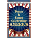 Poems and Songs Celebrating America