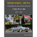 Mercedes-Benz, The SL story, The 190SL: The complete 190SL history with buyer's guide and superb recent color photos