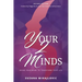 Your2Minds: Using Your Mind to Transform Your Life
