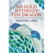 No Gold Without the Dragon: Wisdom Teachings of a Quantum Healer