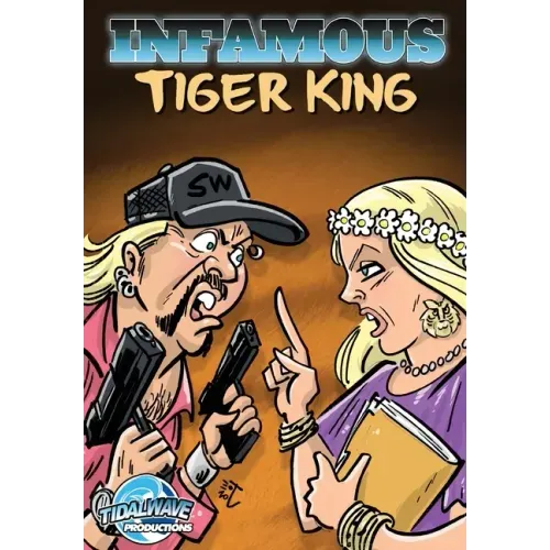 Infamous: Tiger King