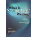 What Is "College-Level" Writing? Volume 2: Assignments, Readings, and Student Writing Samples