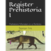 Register Prehistoria I: Prehistoric Monsters in a Portfolio
